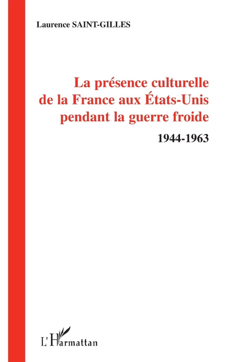 Immagine di La présence culturelle de la France aux Etats-Unis pendant la guerre froide