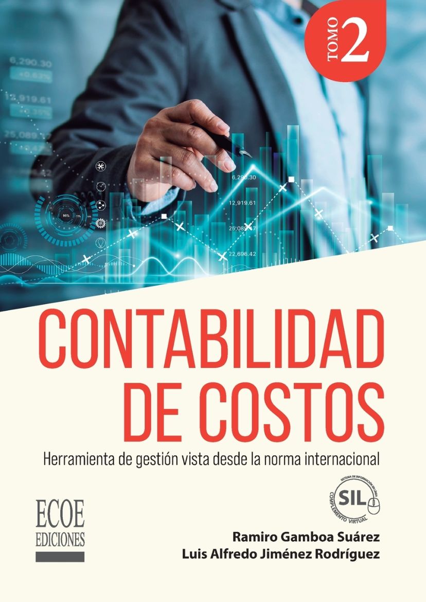Immagine di Contabilidad de costos Tomo II. Herramienta de gestión vista desde la norma internacional