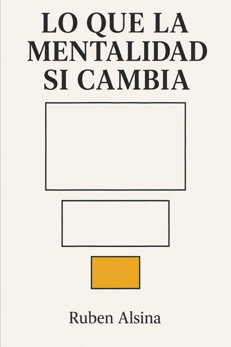 Immagine di LO QUE LA MENTALIDAD SÍ CAMBIA