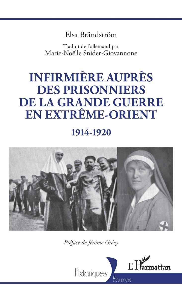 Immagine di Infirmière auprès des prisonniers de la Grande Guerre en Extrême-Orient
