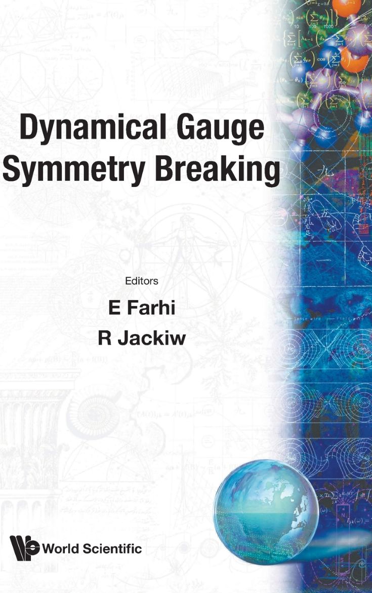 Immagine di DYNAMICAL GAUGE SYMMETRY BREAKING