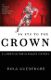 Immagine di An Eye to the Crown