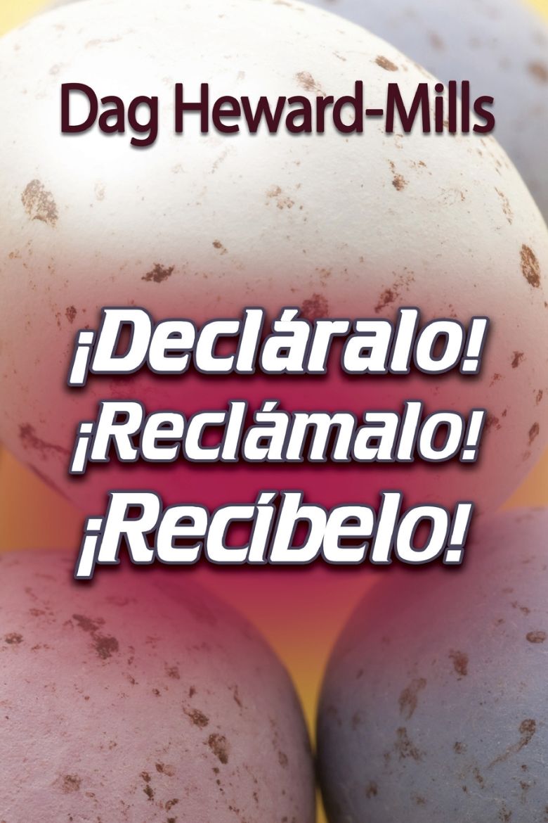 Immagine di ¡Decláralo! ¡Reclámalo! ¡Recíbelo!
