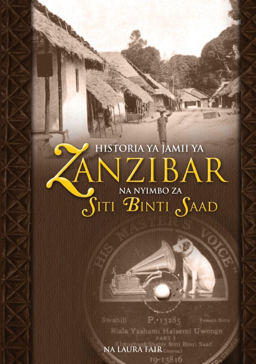 Immagine di Historia YA Jamii YA Zanzibar Na Nyimbo Za Siti Binti Saad
