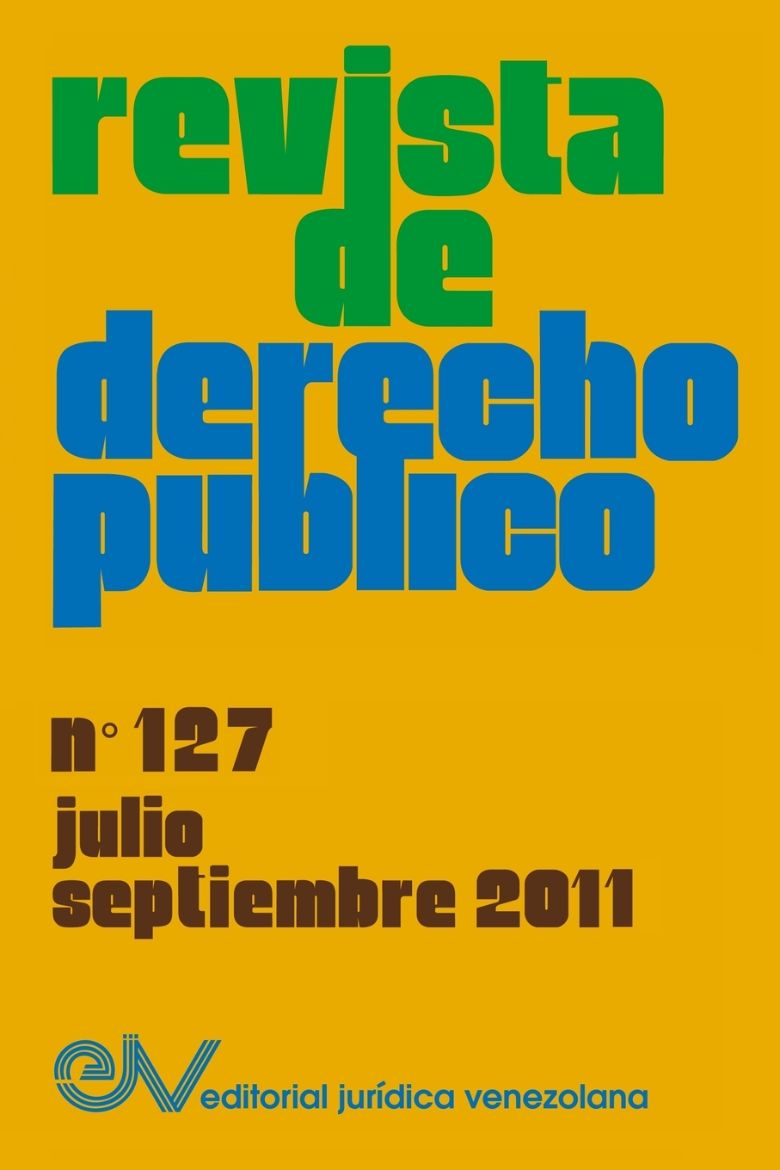 Immagine di REVISTA DE DERECHO PÚBLICO (Venezuela), No. 127, Julio-Septiembre 2011