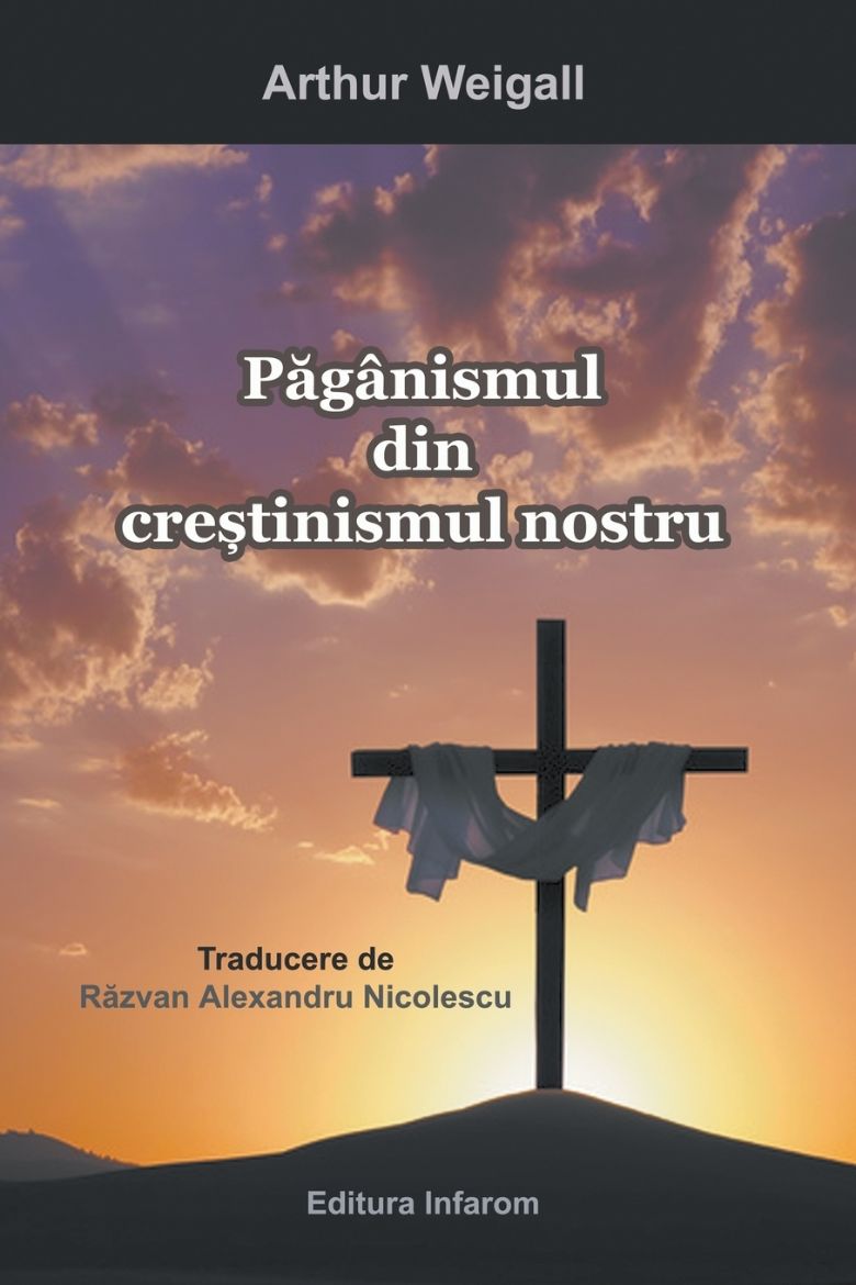 Picture of Paganismul din crestinismul nostru