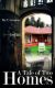 Immagine di A Tale of Two Homes