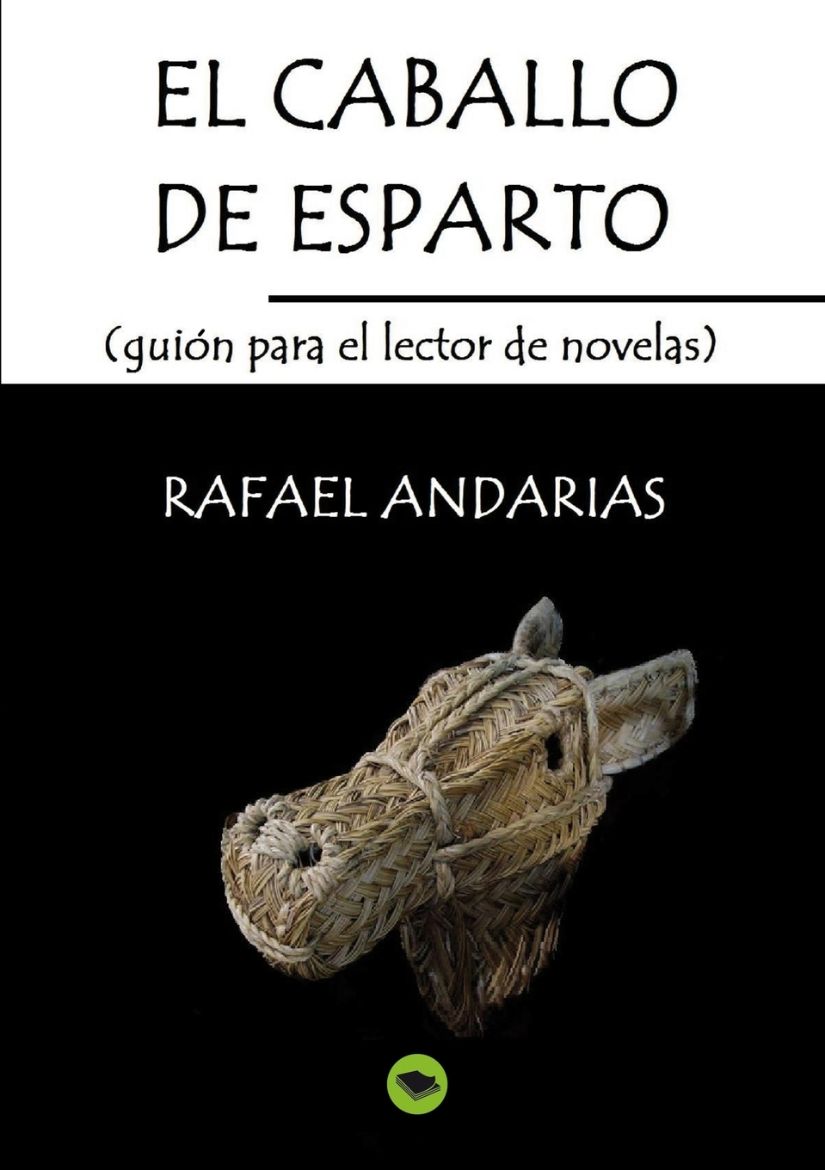 Picture of El caballo de esparto (guion para el lector de novelas)