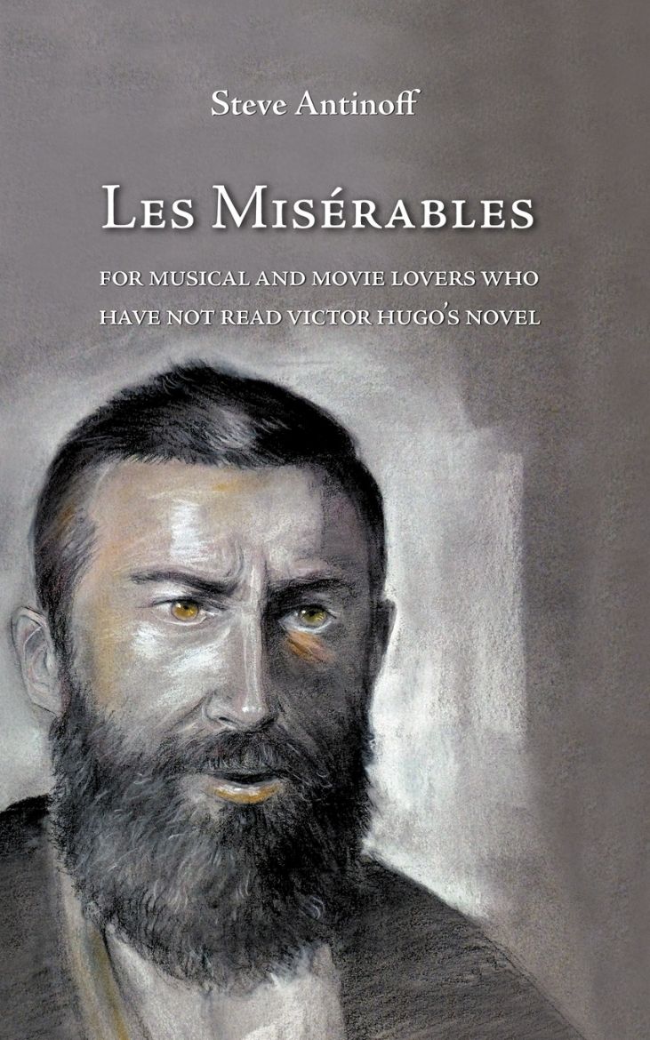 Picture of Les Misérables, for musical and movie lovers who have not read Victor Hugo's novel