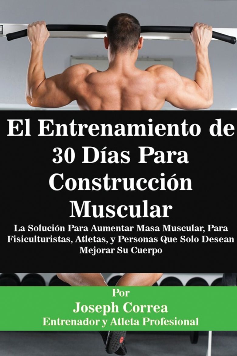 Immagine di El Entrenamiento de 30 Días Para Construcción Muscular
