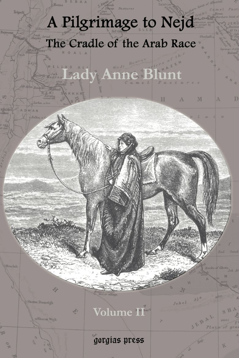 Immagine di A Pilgrimage to Nejd, the Cradle of the Arab Race, a Visit to the Court of the Arab Emir, and Our Persian Campain (Unabridged Edition, Volume 2)