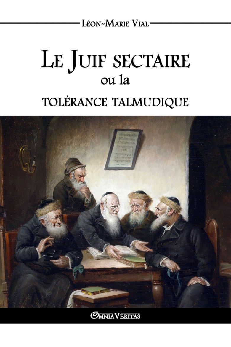 Immagine di Le Juif sectaire ou la tolérance talmudique