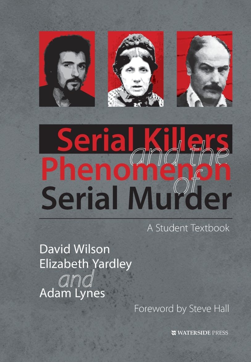 Immagine di Serial Killers and the Phenomenon of Serial Murder