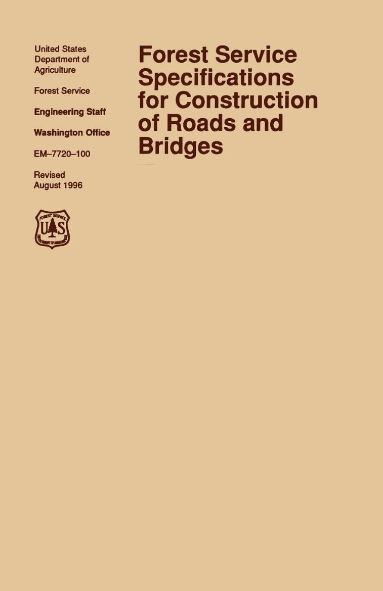 Picture of Forest Service Specification for Roads and Bridges (August 1996 revision)