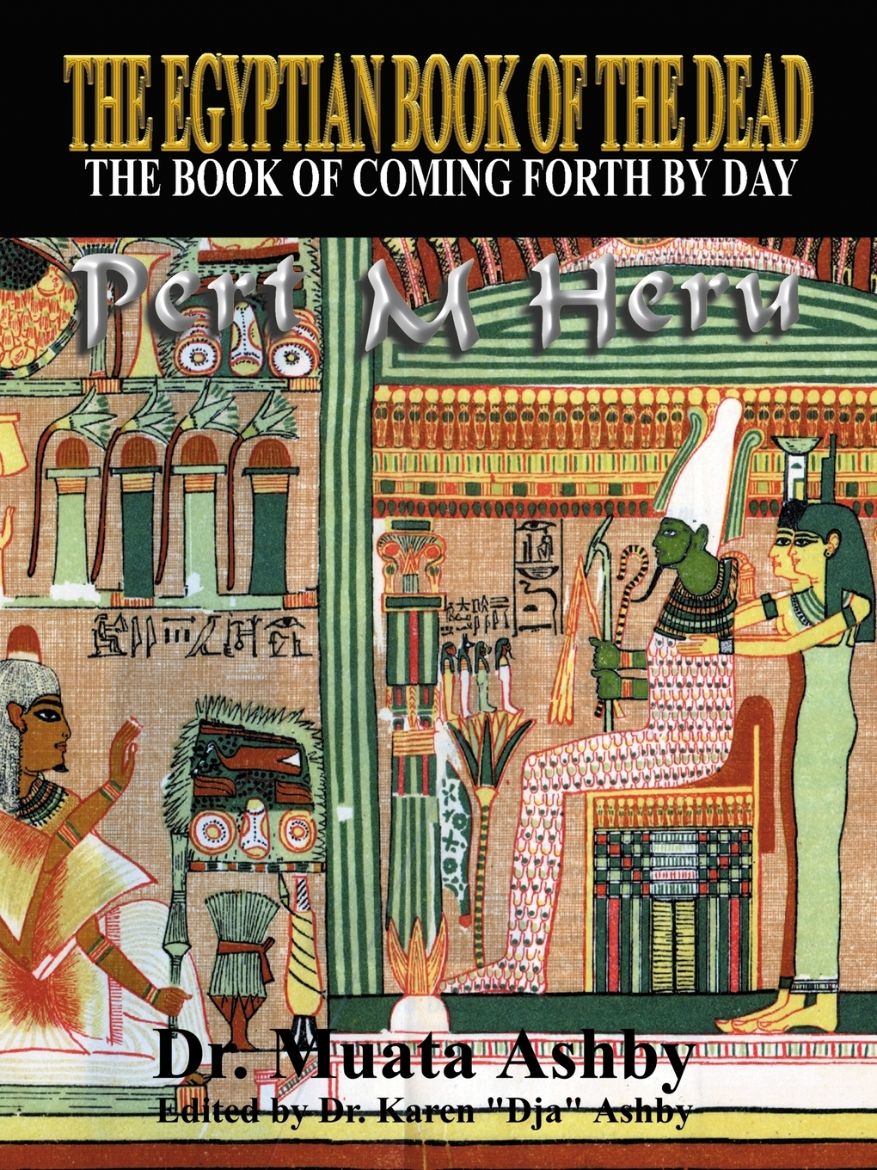 Immagine di The Egyptian Book of the Dead Mysticism of the Pert Em Heru