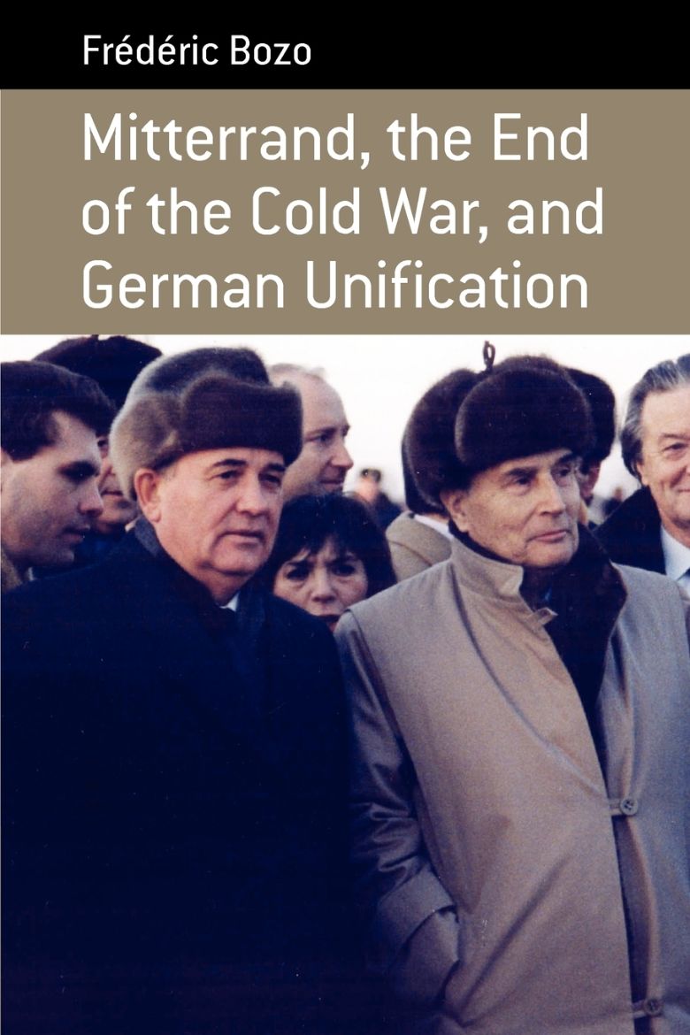 Immagine di Mitterrand, the End of the Cold War, and German Unification