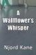 Immagine di A Wallflower's Whisper