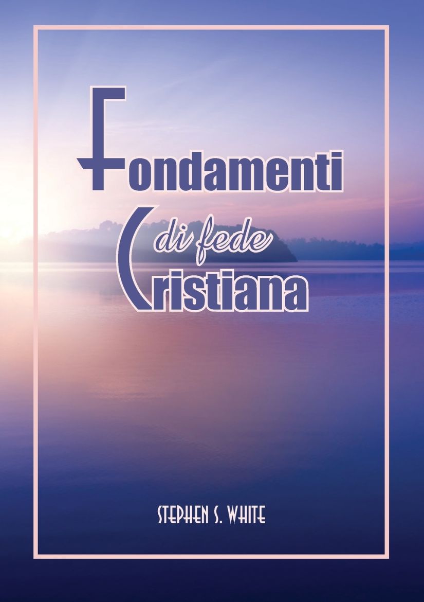 Immagine di Fondamenti Di Fede Cristiana