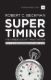 Picture of Supertiming