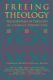 Immagine di Freeing Theology