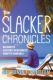 Immagine di The Slacker Chronicles
