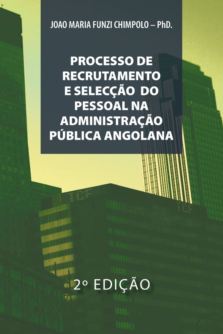 Picture of Processo de Recrutamento E Seleccao Na Administracao Publica Angolana