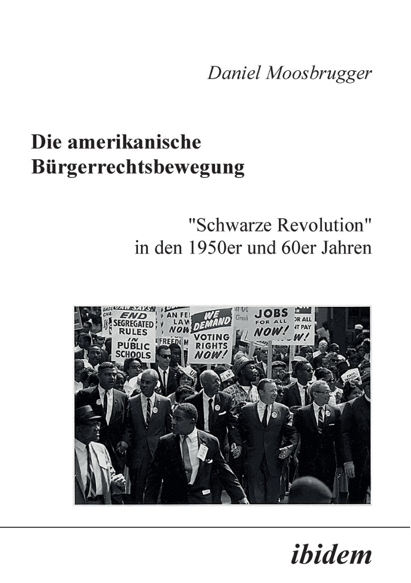 Immagine di Die amerikanische Bürgerrechtsbewegung. "Schwarze Revolution" in den 1950er und 60er Jahren