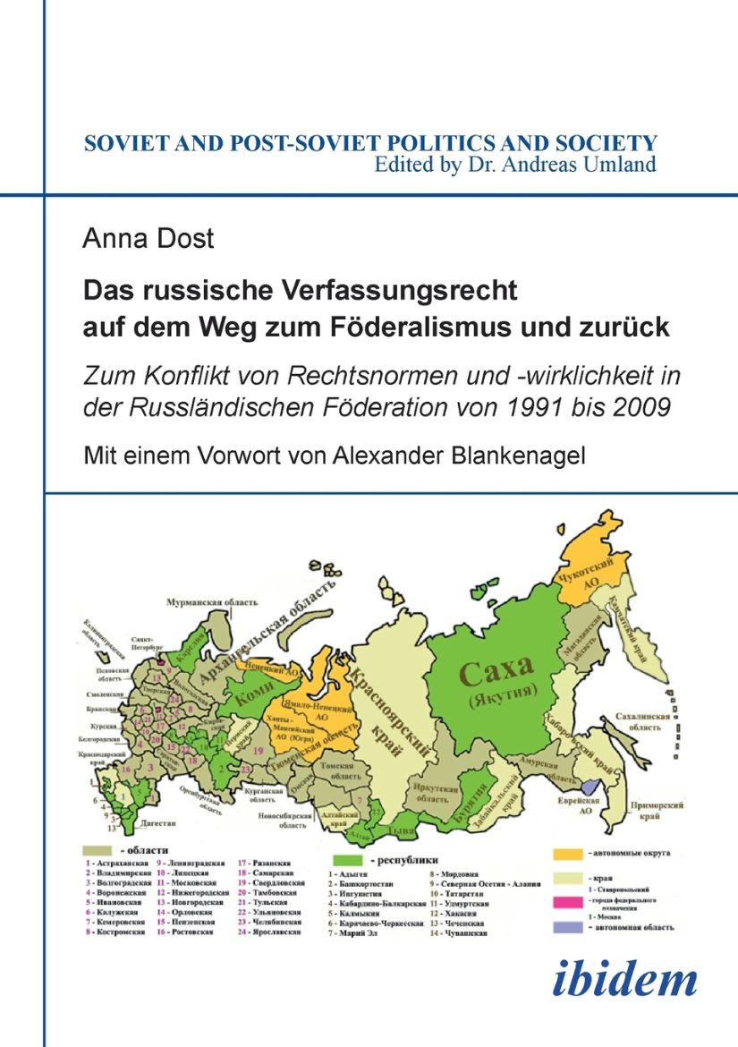 Immagine di Das russische Verfassungsrecht auf dem Weg zum Föderalismus und zurück. Zum Konflikt von Rechtsnormen und -wirklichkeit in der Russländischen Föderation von 1991 bis 2009