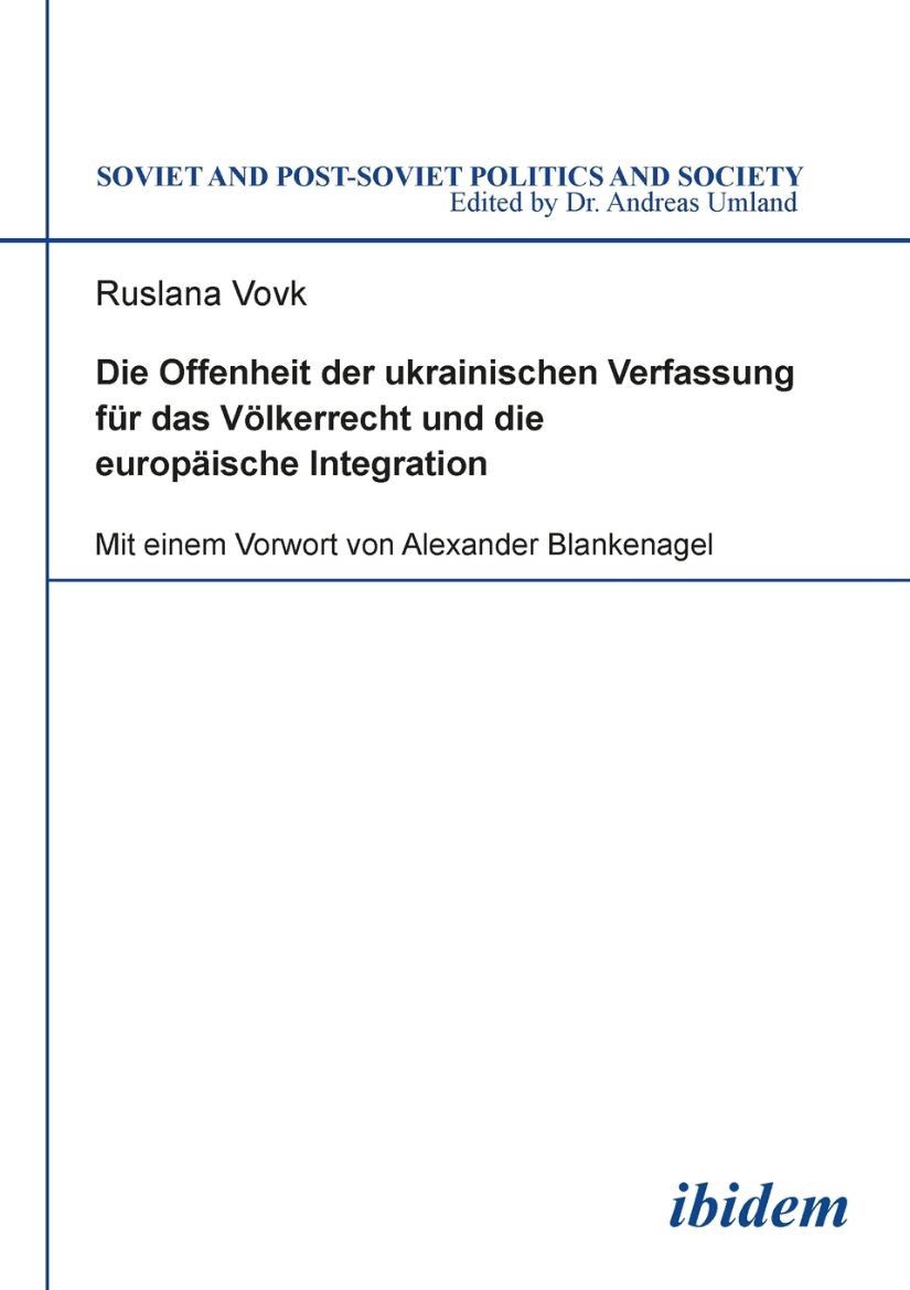 Immagine di Die Offenheit der ukrainischen Verfassung für das Völkerrecht und die europäische Integration