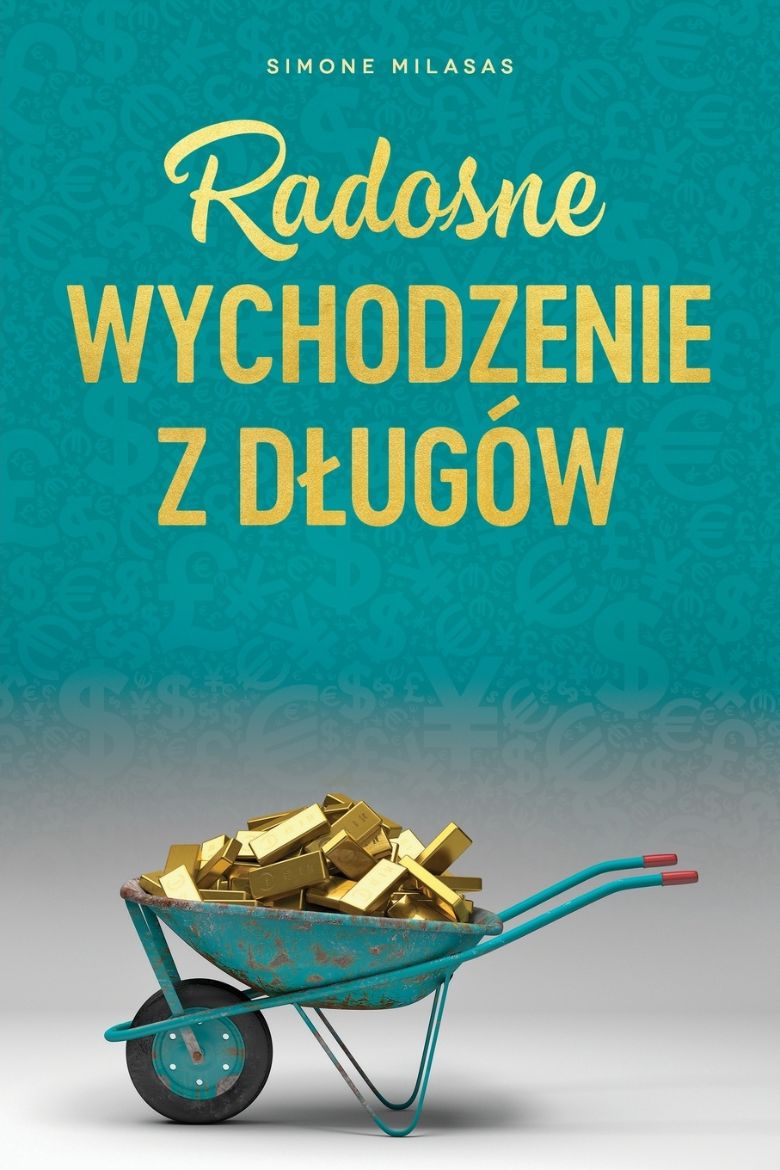 Picture of Radosne wychodzenie z długów - Getting Out of Debt Polish