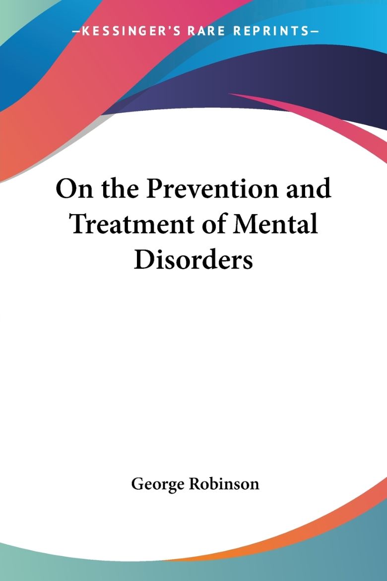Immagine di On the Prevention and Treatment of Mental Disorders