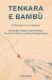 Immagine di Tenkara e Bambù