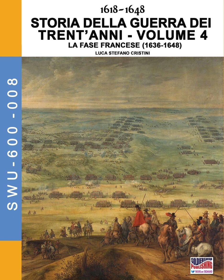 Immagine di 1618-1648 Storia della guerra dei trent'anni Vol. 4