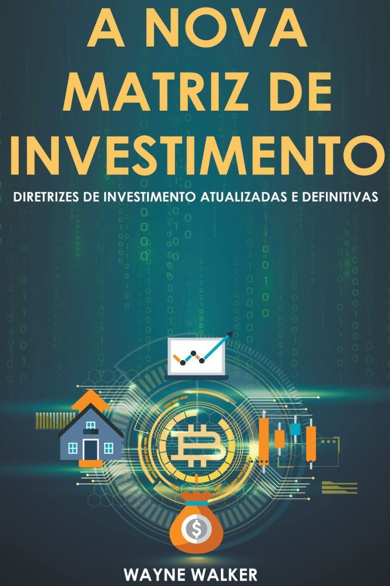 Immagine di A Nova Matriz de Investimento