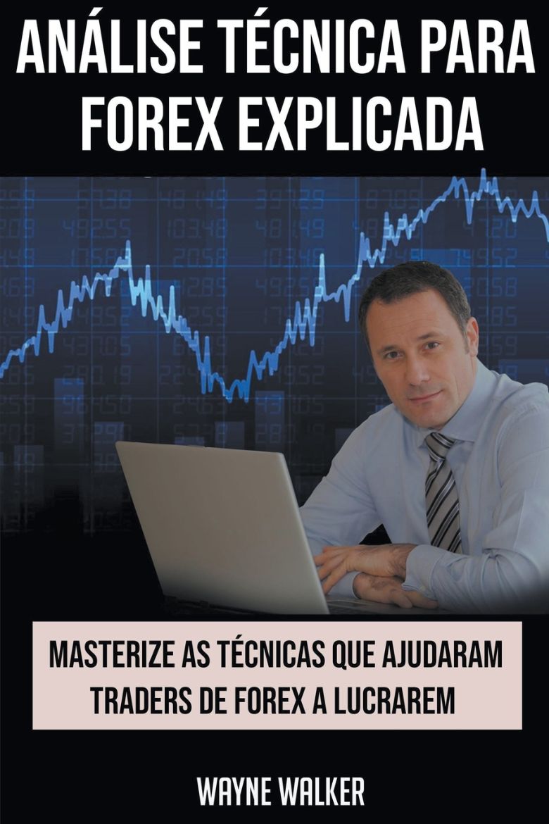 Picture of Análise Técnica para Forex Explicada