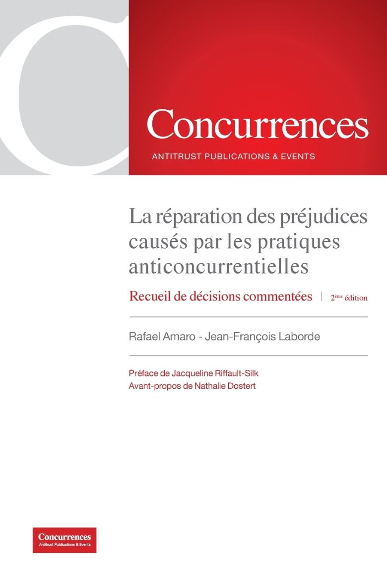 Picture of La réparation des préjudices causés par les pratiques anticoncurrentielles - 2ème édition
