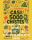 Immagine di Casi 5000 chistes para no niños, niños, niñas, no niñas, niñes, no niñes y todo tipo de adulto y no adulto, así en general