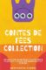 Immagine di Contes de fées, Collection