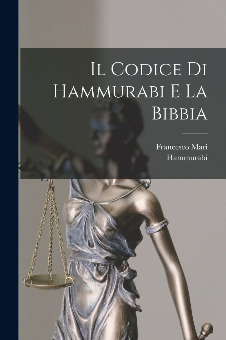 Picture of Il Codice Di Hammurabi E La Bibbia