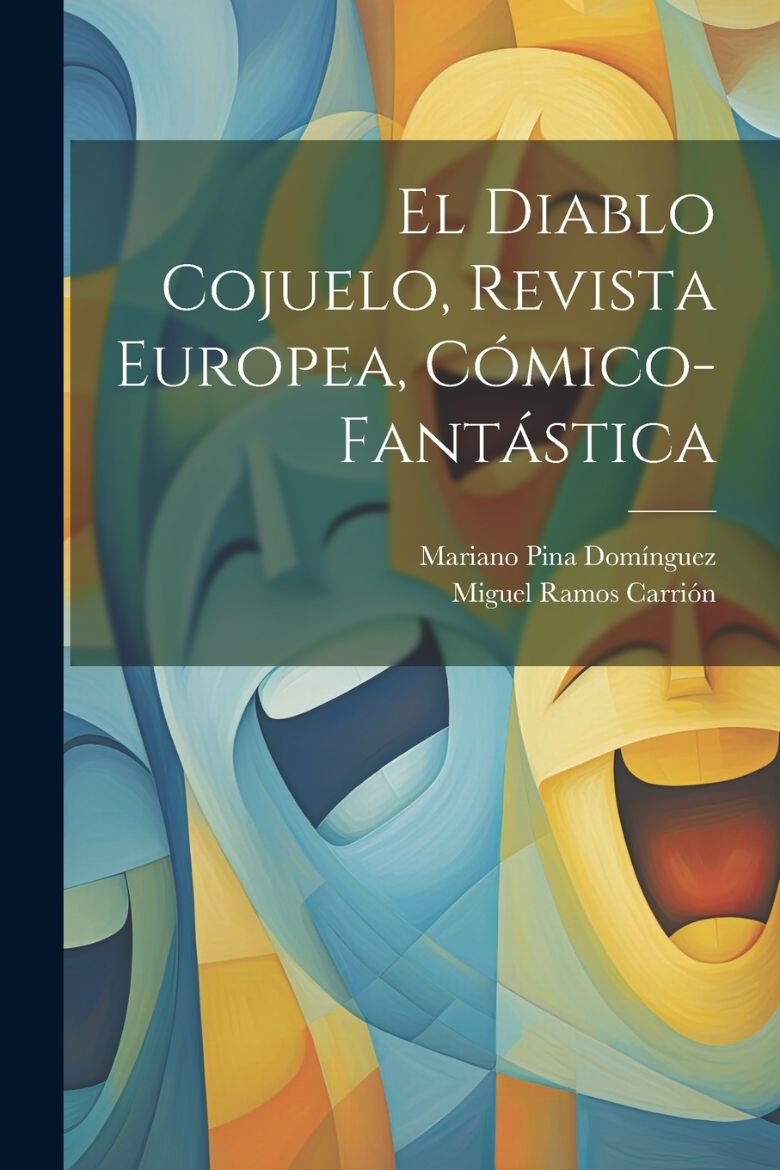 Immagine di El Diablo Cojuelo, Revista Europea, Cómico-Fantástica