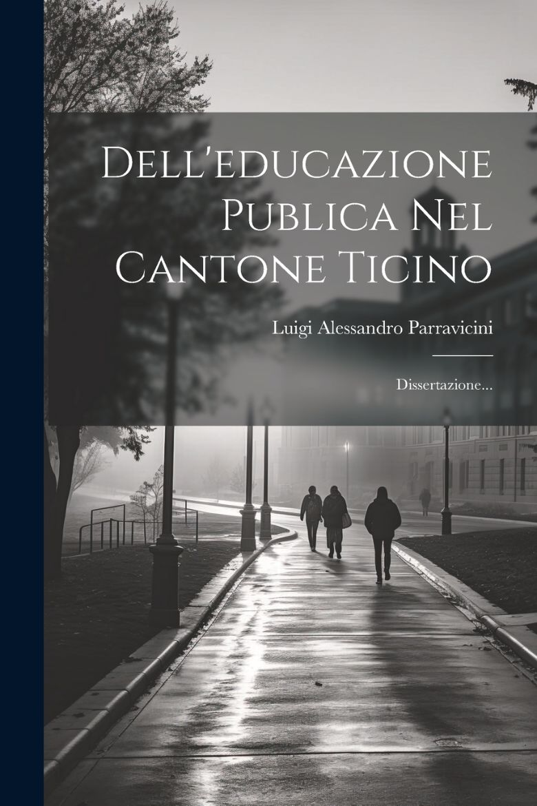 Immagine di Dell'educazione Publica Nel Cantone Ticino