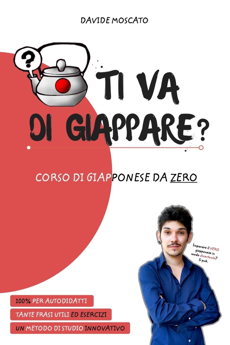 Immagine di TI VA DI GIAPPARE? - il giapponese spiegato da zero in modo semplice