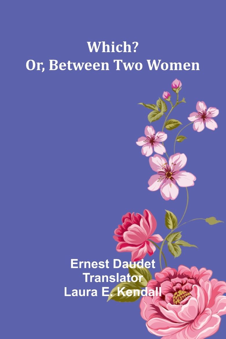 Immagine di Which? Or, Between Two Women