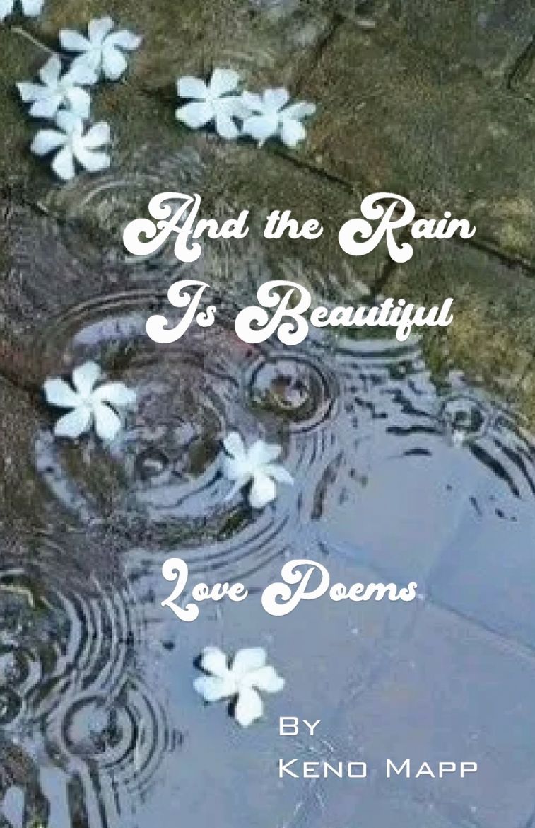 Immagine di And The Rain Is Beautiful