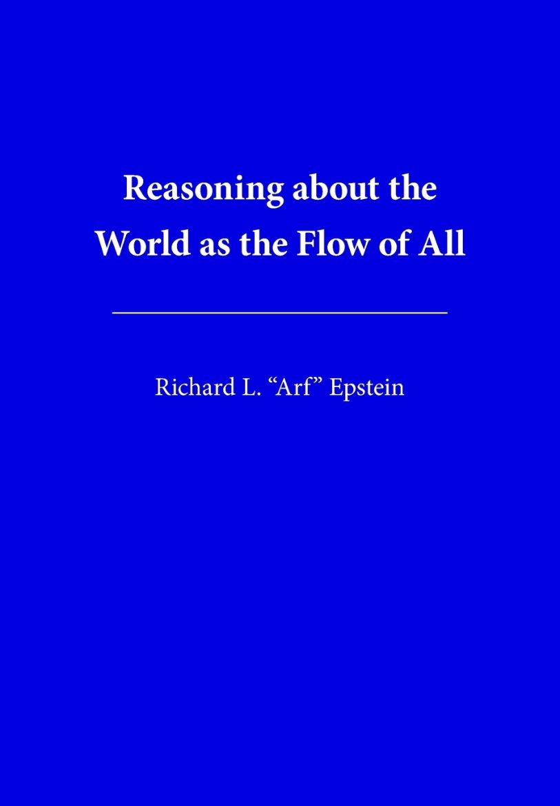 Picture of Reasoning about the World as the Flow of All