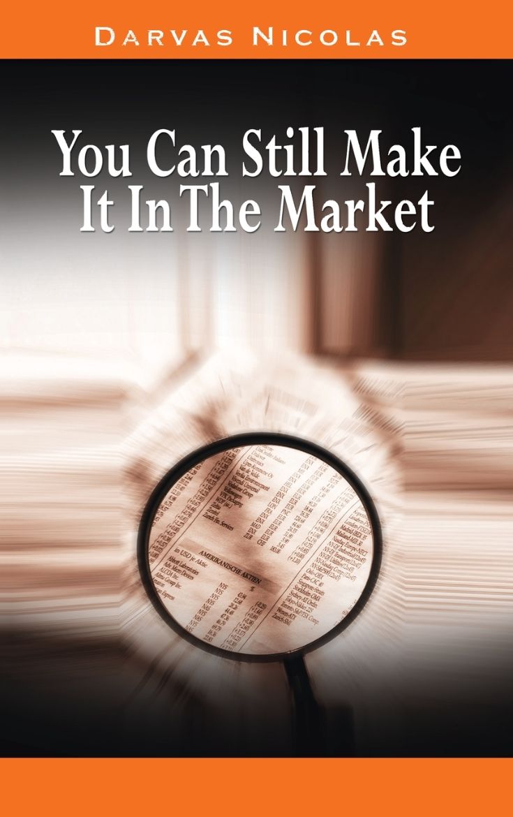 Immagine di You Can Still Make It In The Market by Nicolas Darvas (the author of How I Made $2,000,000 In The Stock Market)