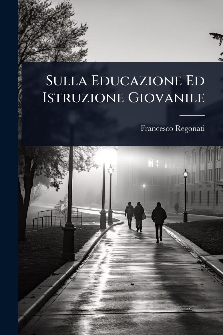 Immagine di Sulla Educazione Ed Istruzione Giovanile