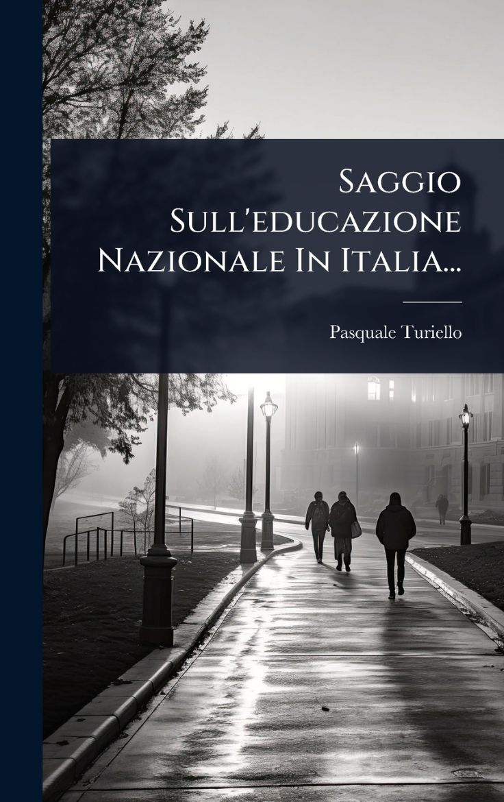 Immagine di Saggio Sull'educazione Nazionale In Italia...
