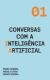Immagine di Conversas com a Inteligência Artificial