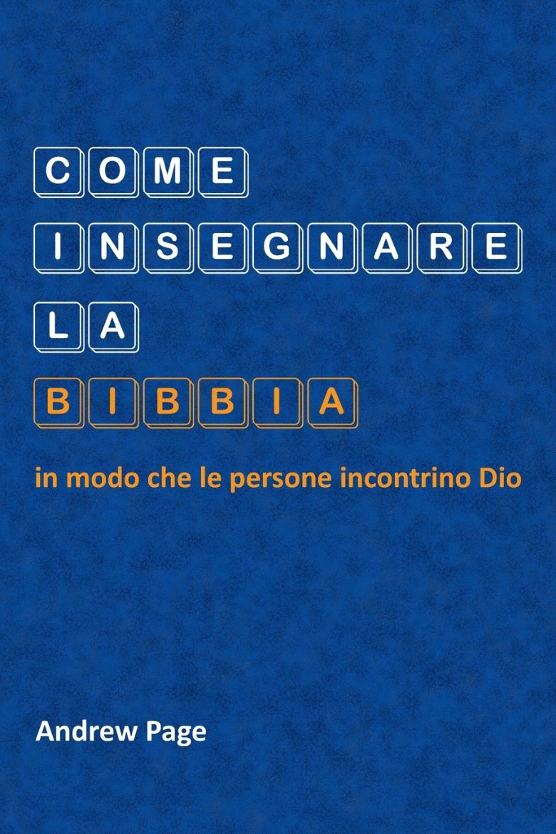 Immagine di Come insegnare la Bibbia in modo che le persone incontrino Dio
